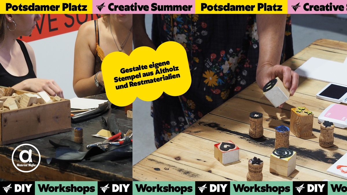 Kostenloser Upcycling-Workshop: Stempel herstellen (Stamp Crafting) | Creative Summer Potsdamer Platz