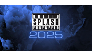 Ghetto Splash Ehrenfeld