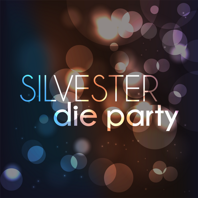 Silvester - Die Party