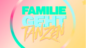 FAMILIE GEHT TANZEN