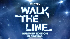 Musik-Events: Enhypen [Walk The Line Summer Edition] in Cinemas
