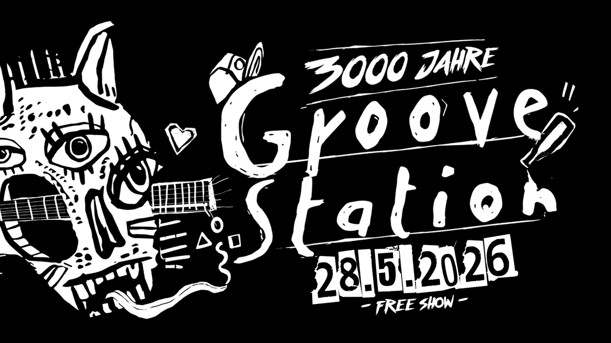 3000 Jahre GrooveStation