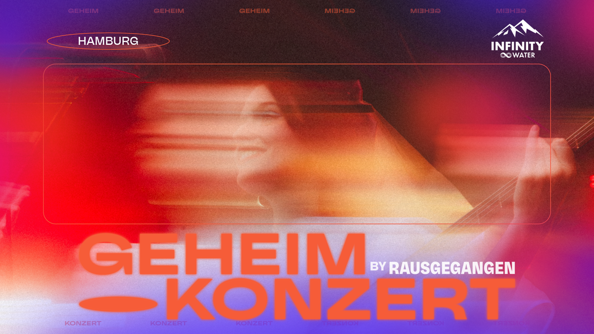 Titelbild der Veranstaltung Geheimkonzert Hamburg #21 by Rausgegangen