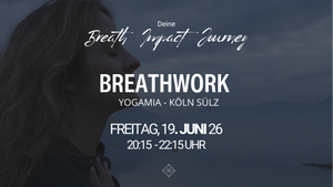 BREATH IMPACT JOURNEY VI: YogaMia