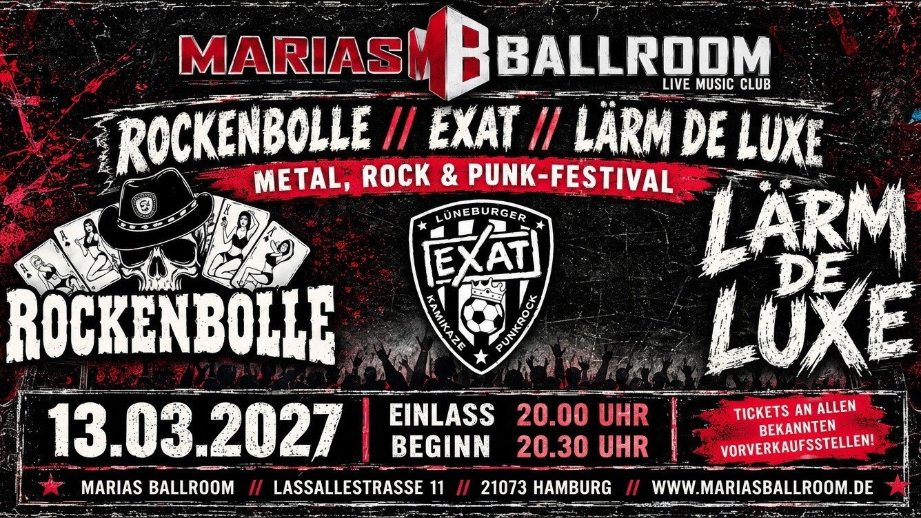 Rockenbolle // Exat // Lärm de Luxe - Metal, Rock & Punk-Festival