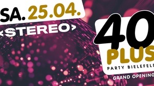 40plus Party Bielefeld – Grand Opening