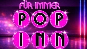 Für immer POP INN