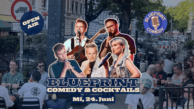 Blueprint - Comedy & Cocktails OPEN AIR (Best of Mixed-Show)