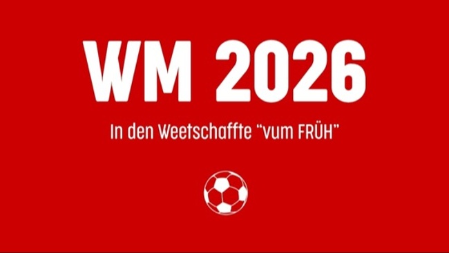 WM 2026 in den Weetschaffte "vum FRÜH"