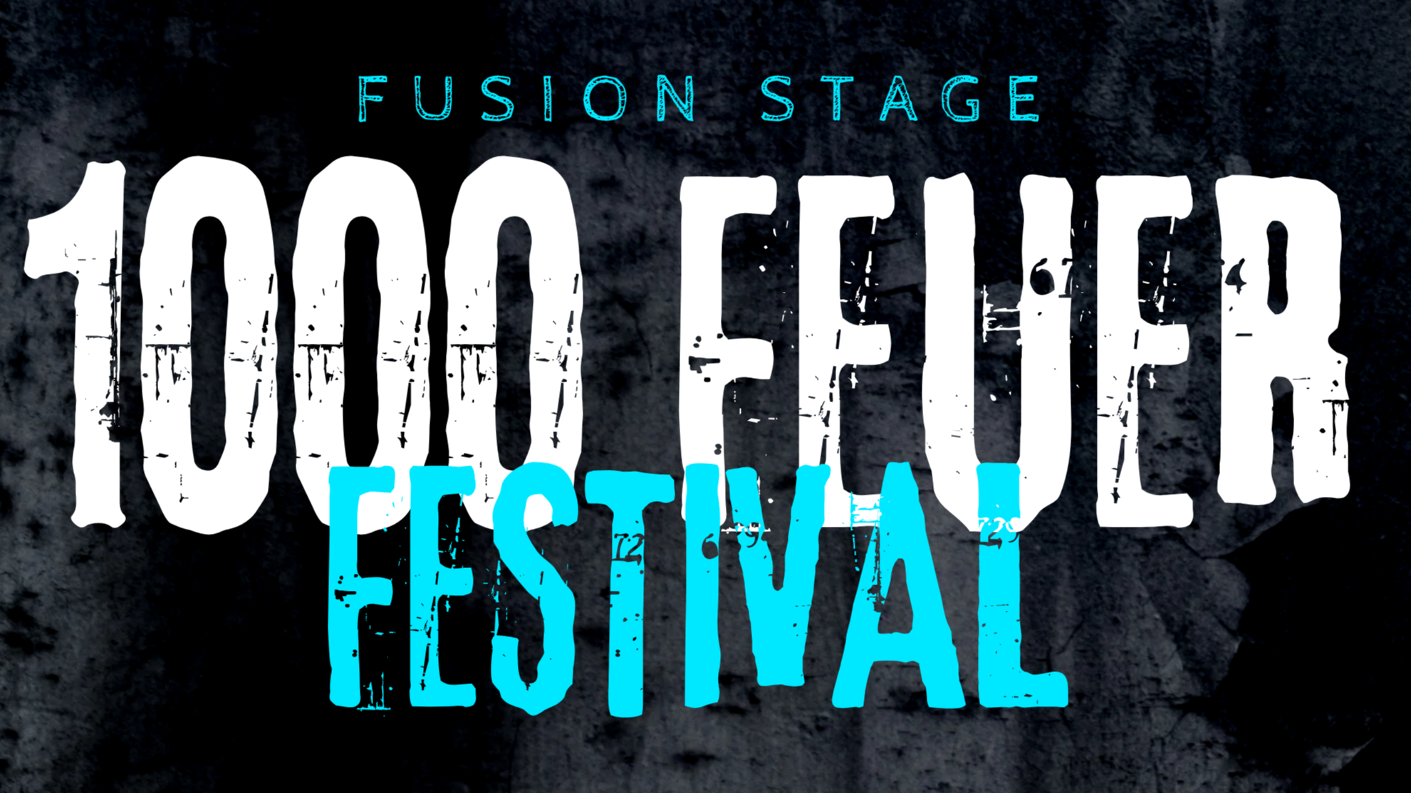 1000 Feuer Festival (Fusion Stage) @ Lüfterhalle