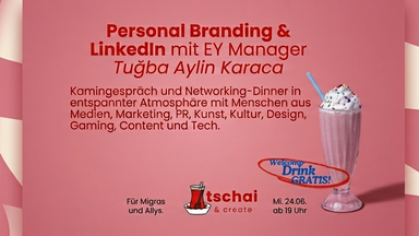 Personal Branding & LinkedIn – mit Tuğba Aylin Karaca