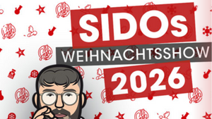 SIDO´S Weihnachtsshow 2026