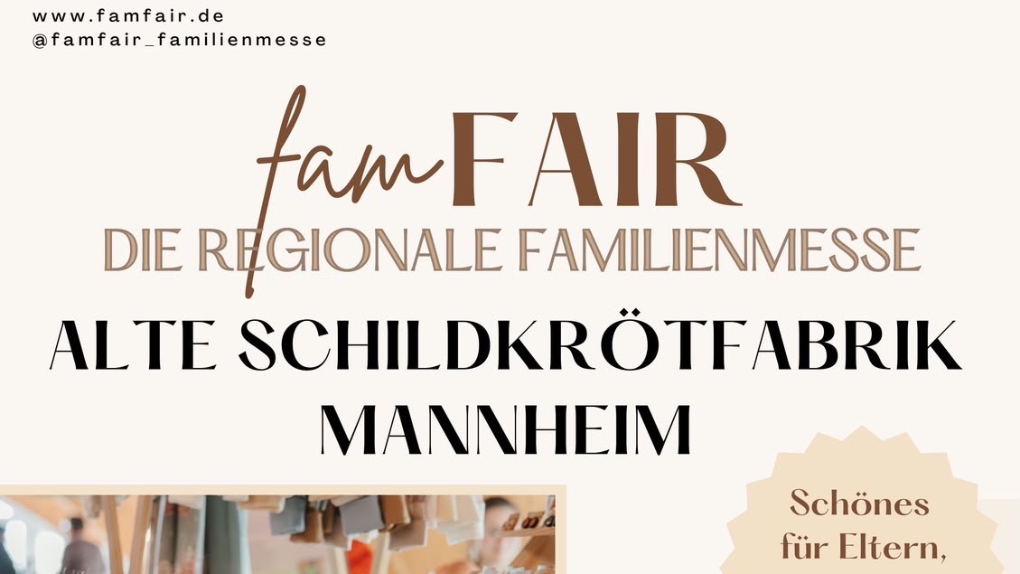 Titelbild der Veranstaltung famFAIR, die regionale Familienmesse, in Mannheim
