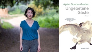 »UNGEBETENE GÄSTE« LESUNG MIT AYELET GUNDAR-GOSHEN