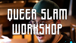 Queer Slam Workshop – Queere Worte für die Bühne