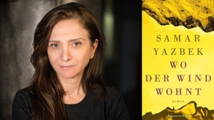 »WO DER WIND WOHNT« LESUNG MIT SAMAR YAZBEK