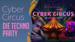 Cyber Circus Die Techno Party