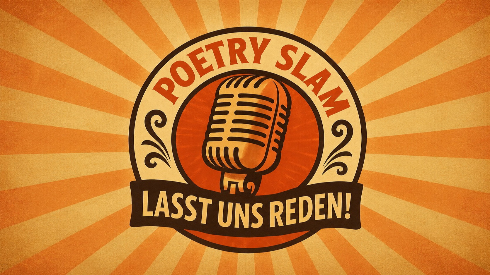"Lasst uns Reden!" - Poetry Slam