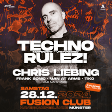 Techno Rulez! pres. Chris Liebing