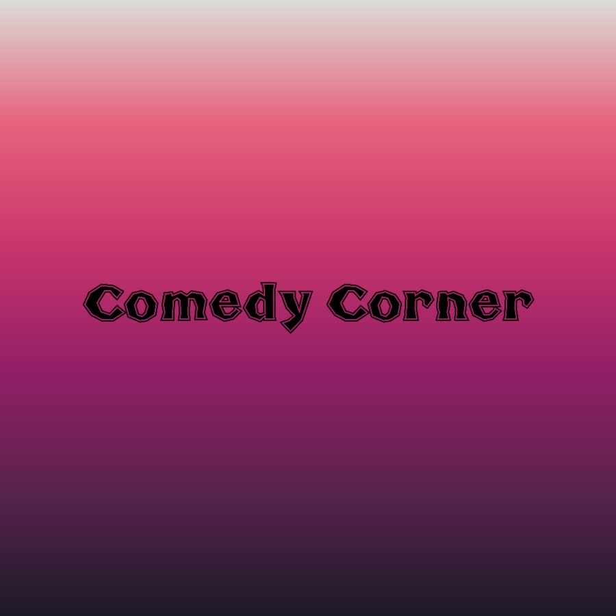 Comedy Corner
