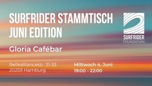 Surfrider Stammtisch Juni Edition