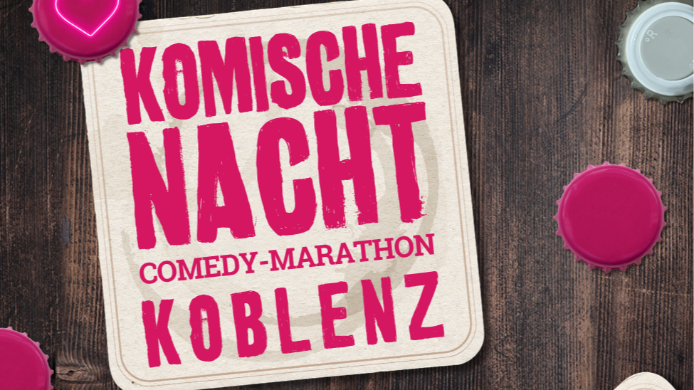 5. Komische Nacht Koblenz