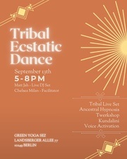 Tribal Ecstatic Dance