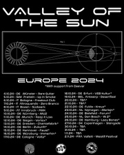 VALLEY OF THE SUN EUROPE TOUR 2024 WITH SPECIAL GUEST DAEVAR
