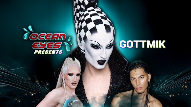 Ocean Eyes presents: Gottmik