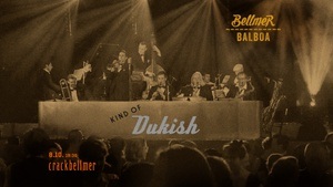 bellmer balboa w/ Kind of Dukish LIVE