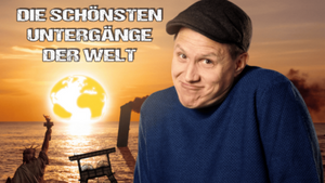 Sebastian 23 »Die schönsten Untergänge der Welt«