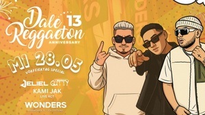 Dale Reggaeton 13 Jahre / Mi 28.05.25 / Wonders - Stuttgart
