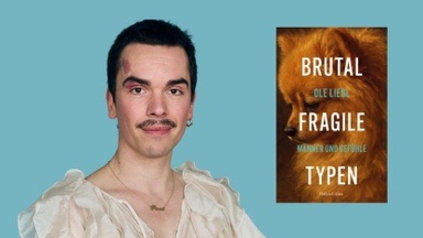 Ole Liebl – Brutal fragile Typen