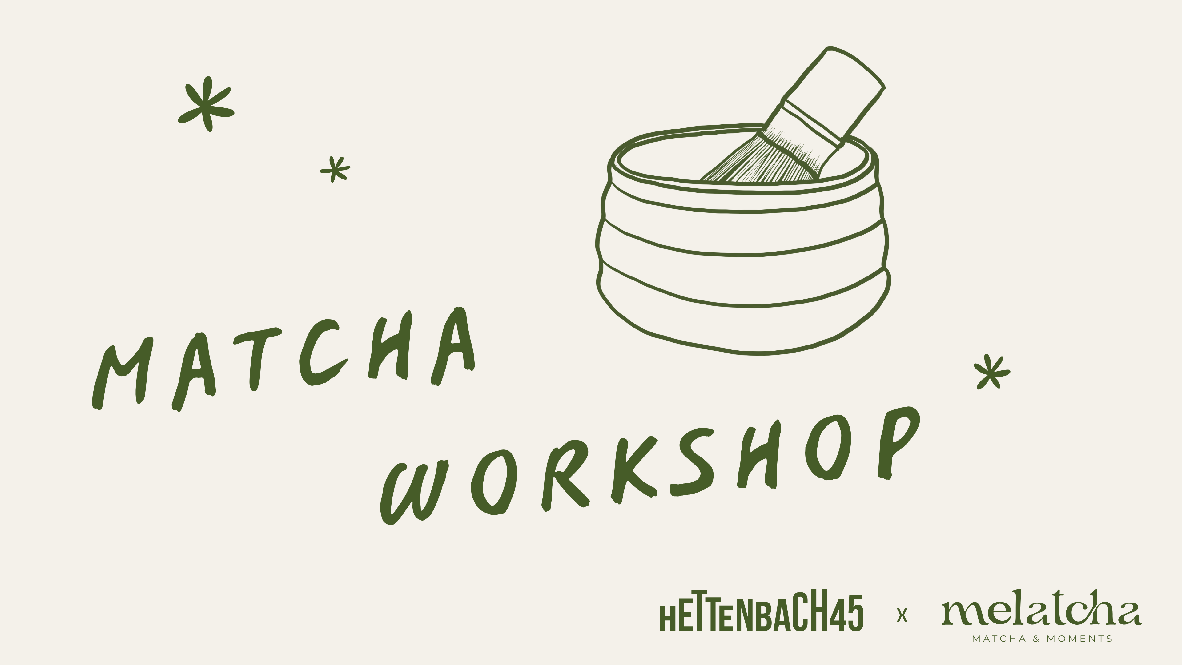 Matcha Workshop