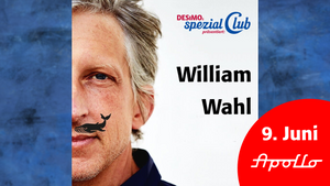 William Wahl • "WAHLWEISE" • Herausragendes Klavierkabarett live in DESiMOs spezial Club im Apollo
