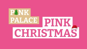 Pink Palace presents Pink Christmas