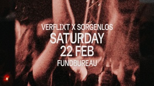 VERFLIXT MUSIC X SORGENLOS ALL STARS @FUNDBUREAU