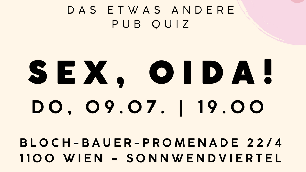 Pub Quiz: Sex, oida!
