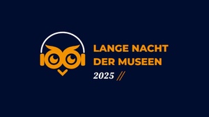 LANGE NACHT DER MUSEEN 2025