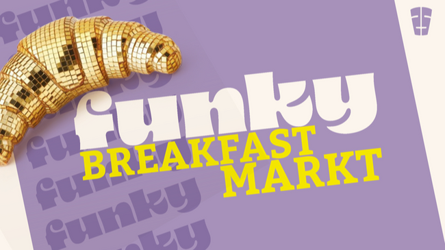 🪩 THE FUNKY BREAKFAST MARKT 🥐