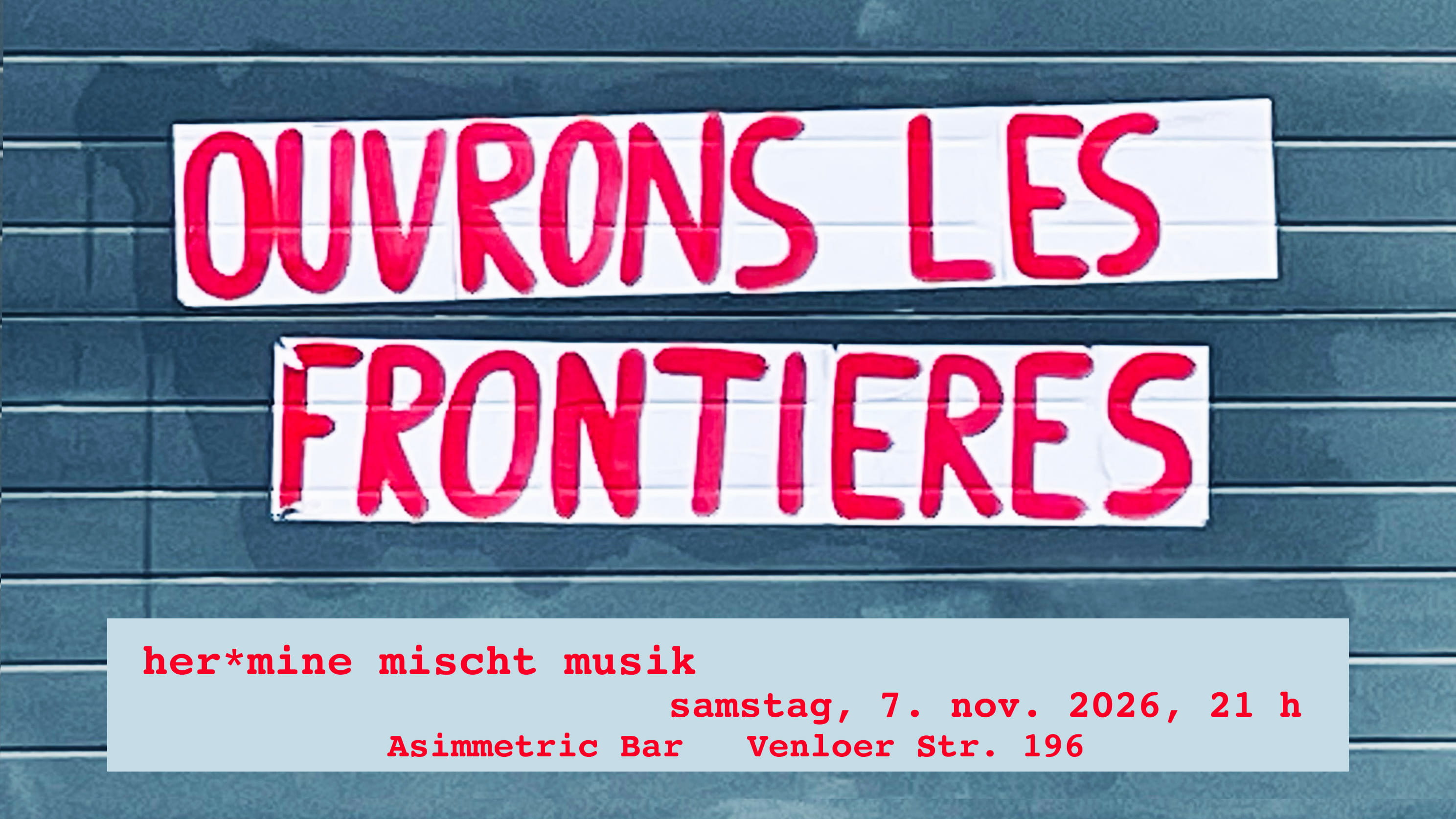OUVRONS LES FRONTIERES