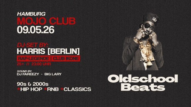 Oldschool Beats ft. Harris @ Mojo Club Hamburg