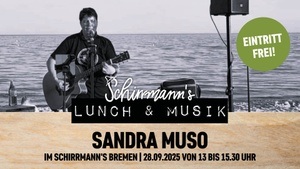 Schirrmann´s Luch & Musik mit MISS MUSO