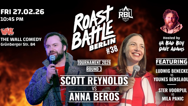 Roast Battle Berlin #38 - Round 3 - Reynolds vs. Beros: Standup Comedy in English at THE WALL COMEDY