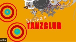 Settka's TANZCLUB - Classics bis Charts