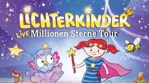 Lichterkinder Live - Millionen Sterne Tour