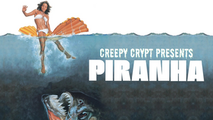 Creepy Crypt: Piranha (OmU)
