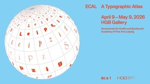 Klasse für Type-Design × ECAL - A Typographic Atlas