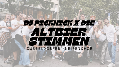 MITSINGKONZERT | 🌻kunst- und DJ-picknick x die altbierstimmen