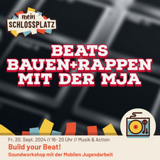 Build your beat! Sound-Workshop der Mobilen Jugendarbeit